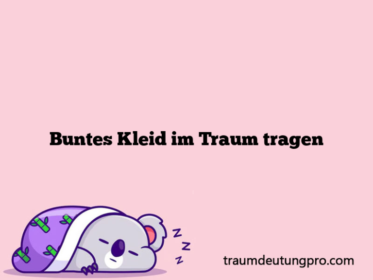 Buntes Kleid im Traum tragen