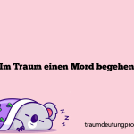 Im Traum einen Mord begehen